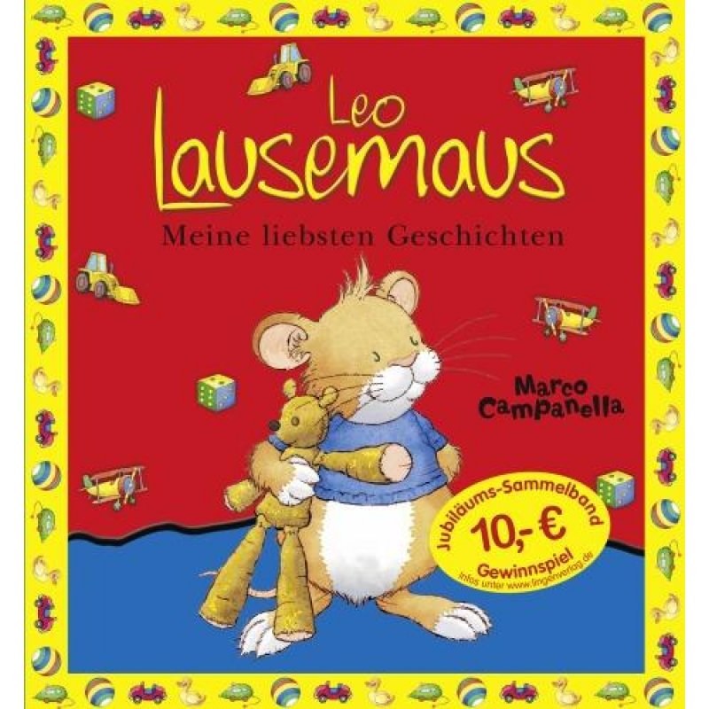 Leo Lausemaus Meine liebsten Geschicht
