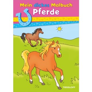 Mein dickes Malbuch. Pferde