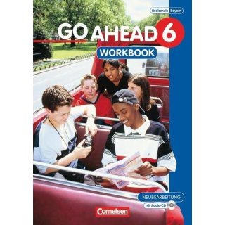 Go Ahead 6 Workbook mit CD Bayern Realschule