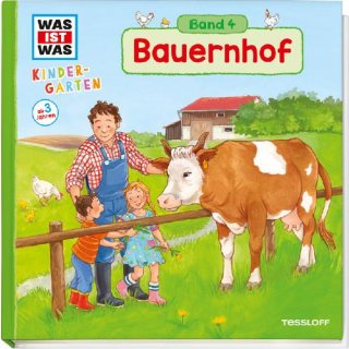 Tessloff WAS IST WAS Kindergarten, Band 4. Bauernhof