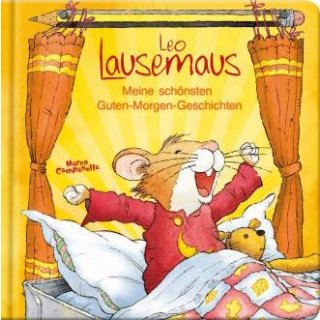 Leo Lausemaus - Guten-Morgen Geschichten