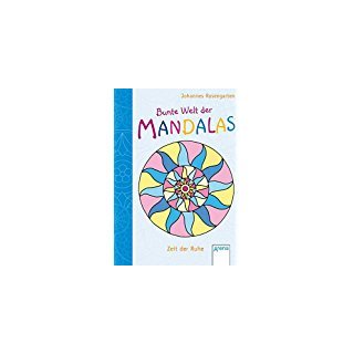 Bunte Welt der Mandalas - Zeit der Ruhe