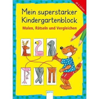Arena Mein superstarker Kindergartenblock - Malen, Rätseln und Vergleichen