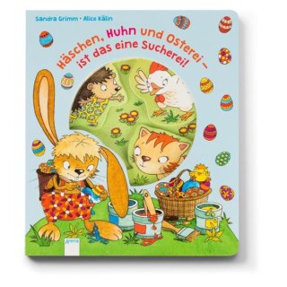 Grimm, Sandra/Kälin, Alice: Häschen, Huhn und Osterei ? ist das eine Sucherei!