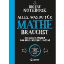 Big Fat Notebook - Alles, was du für Mathe brauchst