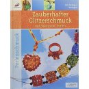 Zauberhafter Glitzerschmuck Swarovski Perlen Perlenschmuck