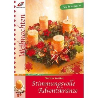 Stimmungsvolle Adventskränze