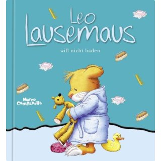 Leo Lausemaus will nicht bade